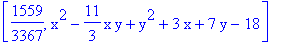 [1559/3367, x^2-11/3*x*y+y^2+3*x+7*y-18]